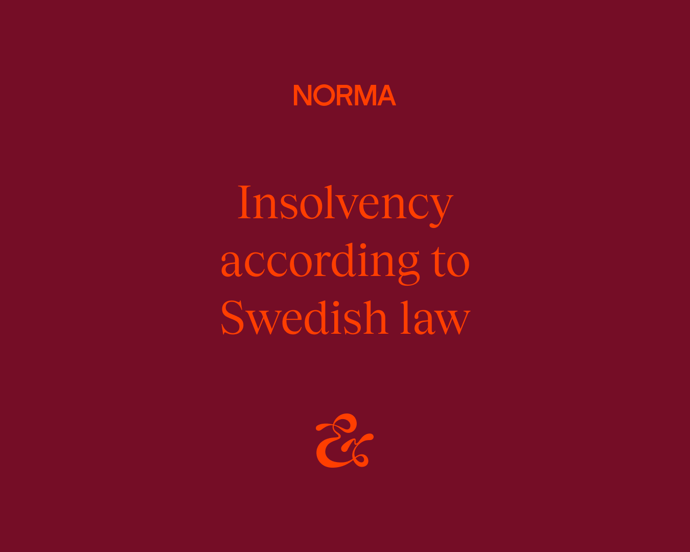 Insolvency according to Swedish law